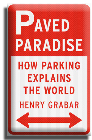 Buy "Paved Paradise" at your favorite bookstore. No link to Amazon provided here. Sorry!